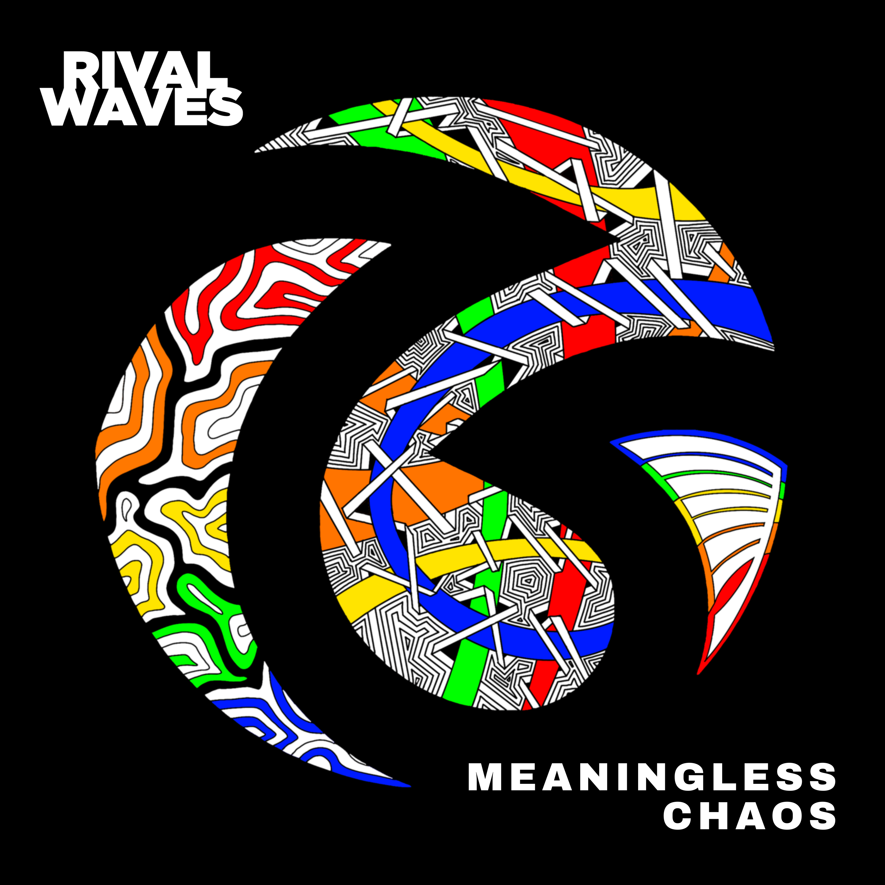 Rival Waves - Meaningless Chaos