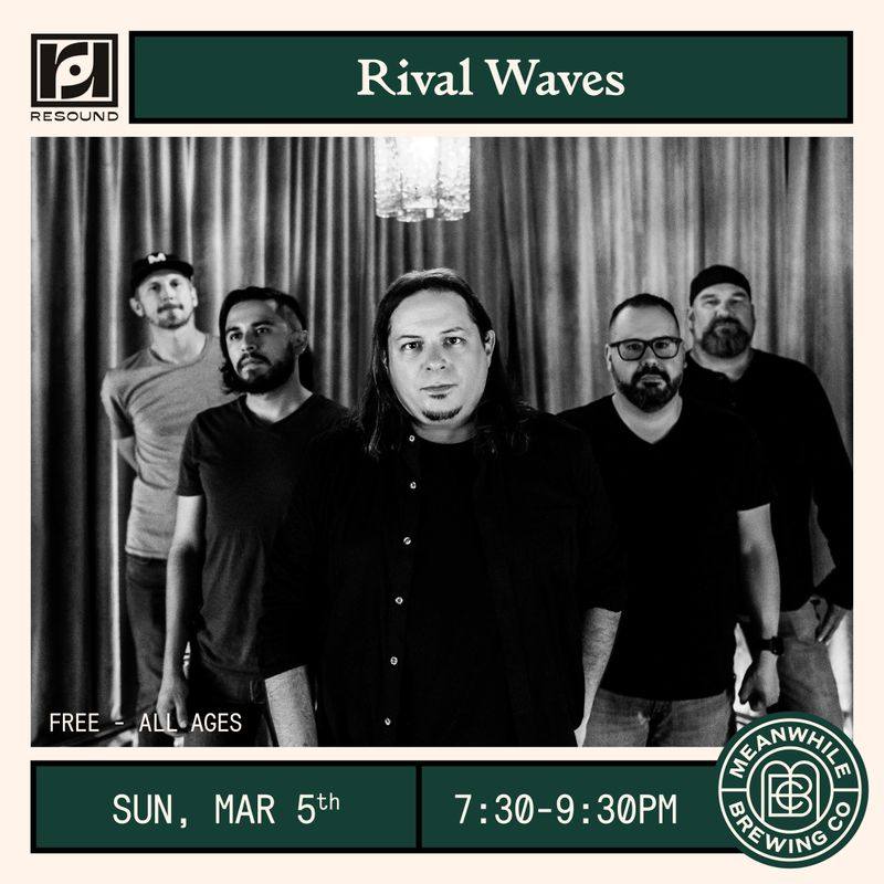 Rival Waves at Meanwhile Brewing Co